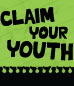 Claim Your Youth